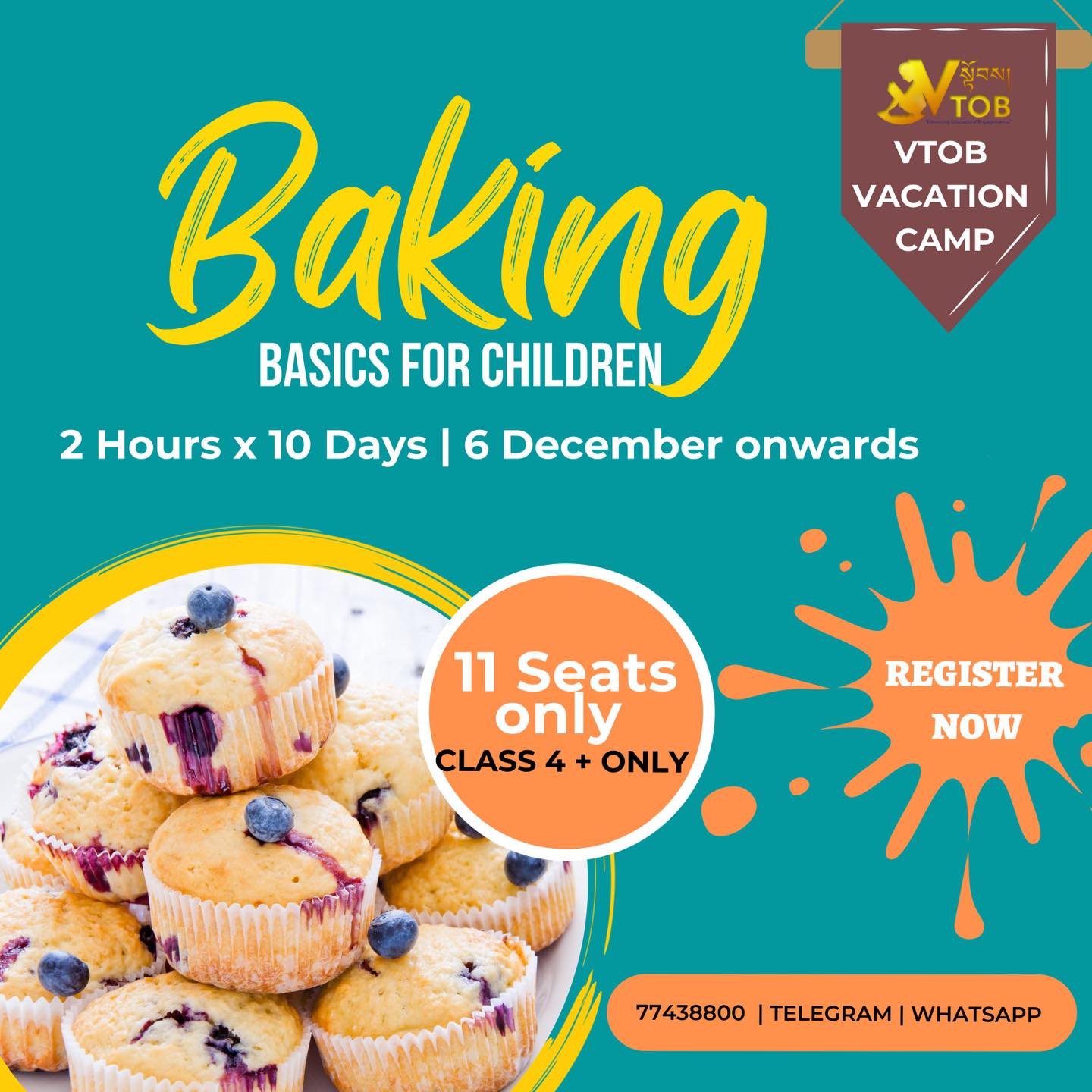 REGISTER NOW | Only 11 Seats available | VTOB Vacation Camp for Class 4 + Children | Telegram or WhatsApp 77438800
REGISTER NOW | Only 11 Seats available | VTOB Vacation Camp for Class 4 + Children | Telegram or WhatsApp 77438800