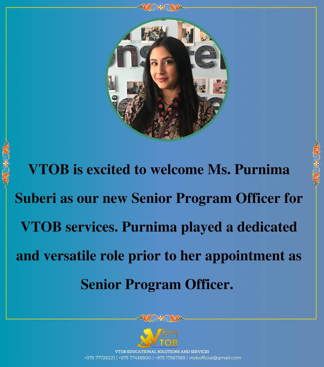 VTOB Foundation welcomes and acknowledges Ms. Purnima Suberi as Senior Program Officer of the organization.