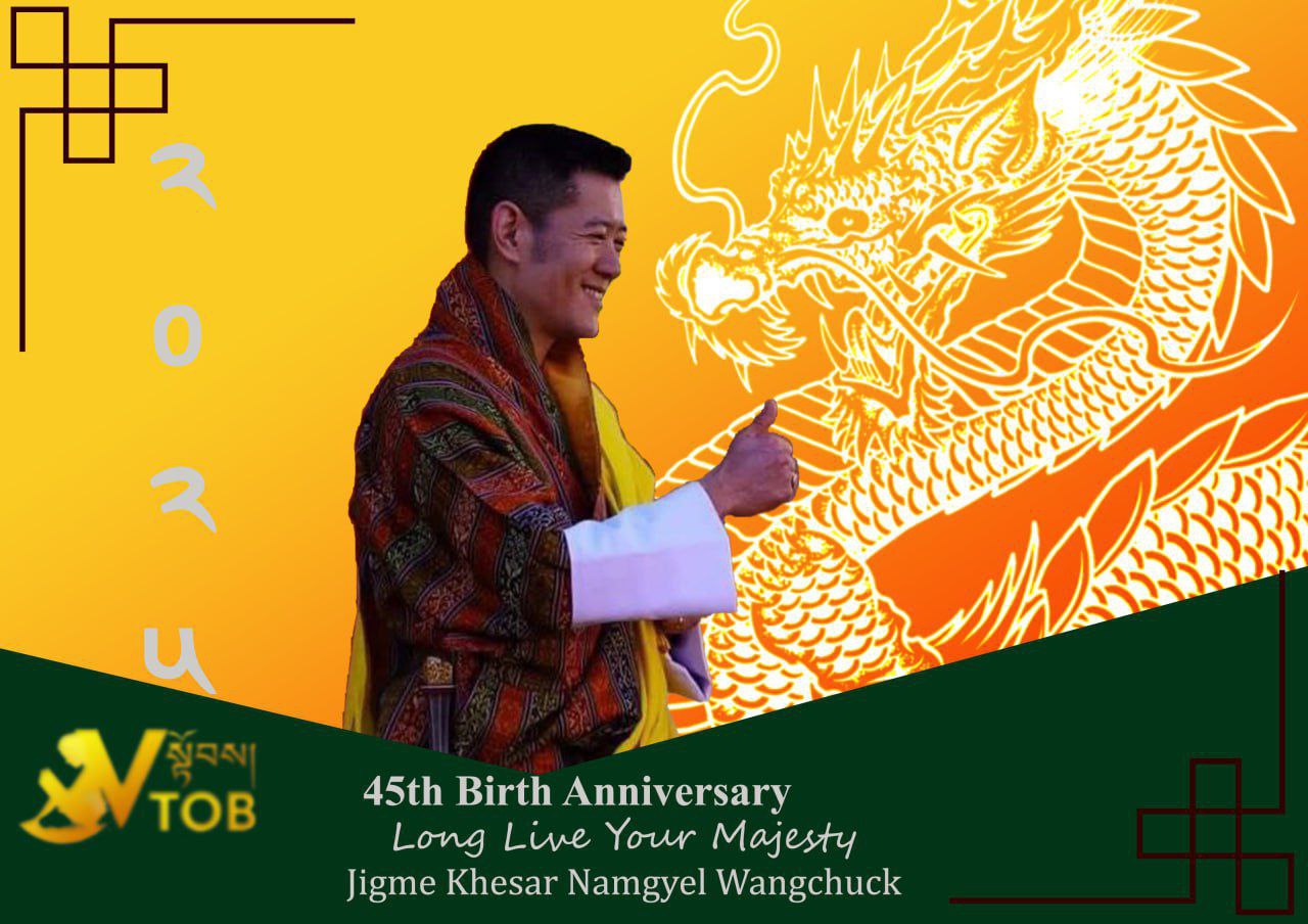 On the joyous occasion of the 45th Birth Anniversary of our Druk Gyalpo, His Majesty The King Jigme Khesar…