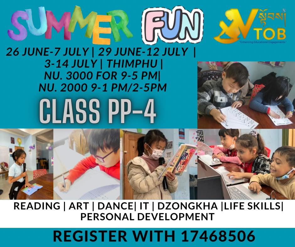🎭👯‍♂️ SUMMER VACATION FUN PROGRAM FOR CLASS PP-IV STUDENTS IN THIMPHU 🕺💃👯🧑‍💻