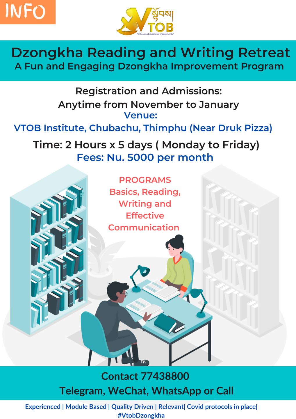 DZONGKHA VACATION PROGRAM BY VTOB FOR MEANINGFUL ENGAGEMENT OF OUR CHILDREN 
REGISTRATION OPEN FOR LIMITED SEATS 
Telegram, WhatsApp or Call 77438800 or 17567365