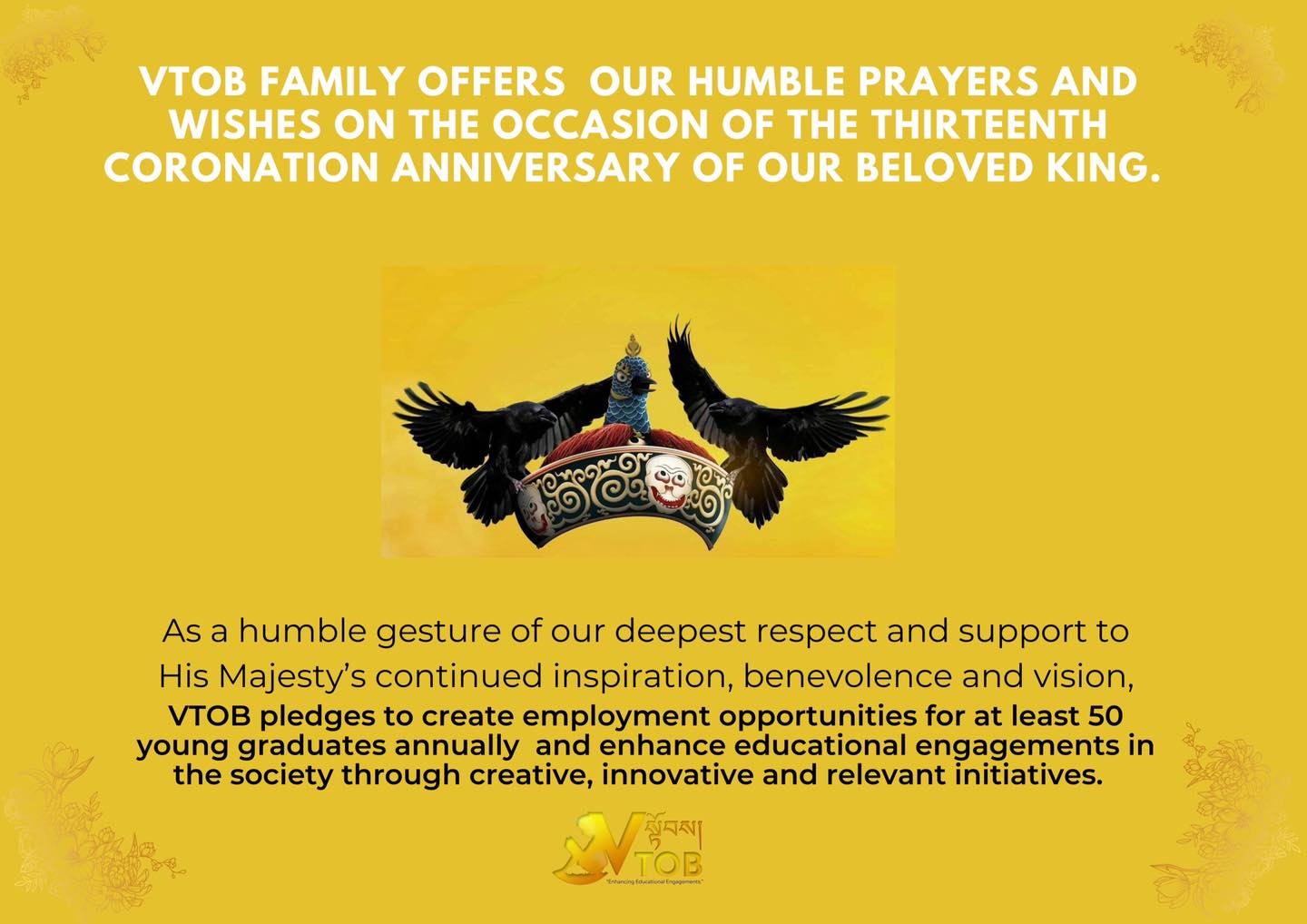 VTOB Family offers  our humble prayers and wishes on the occasion of the thirteenth coronation anniversary of…