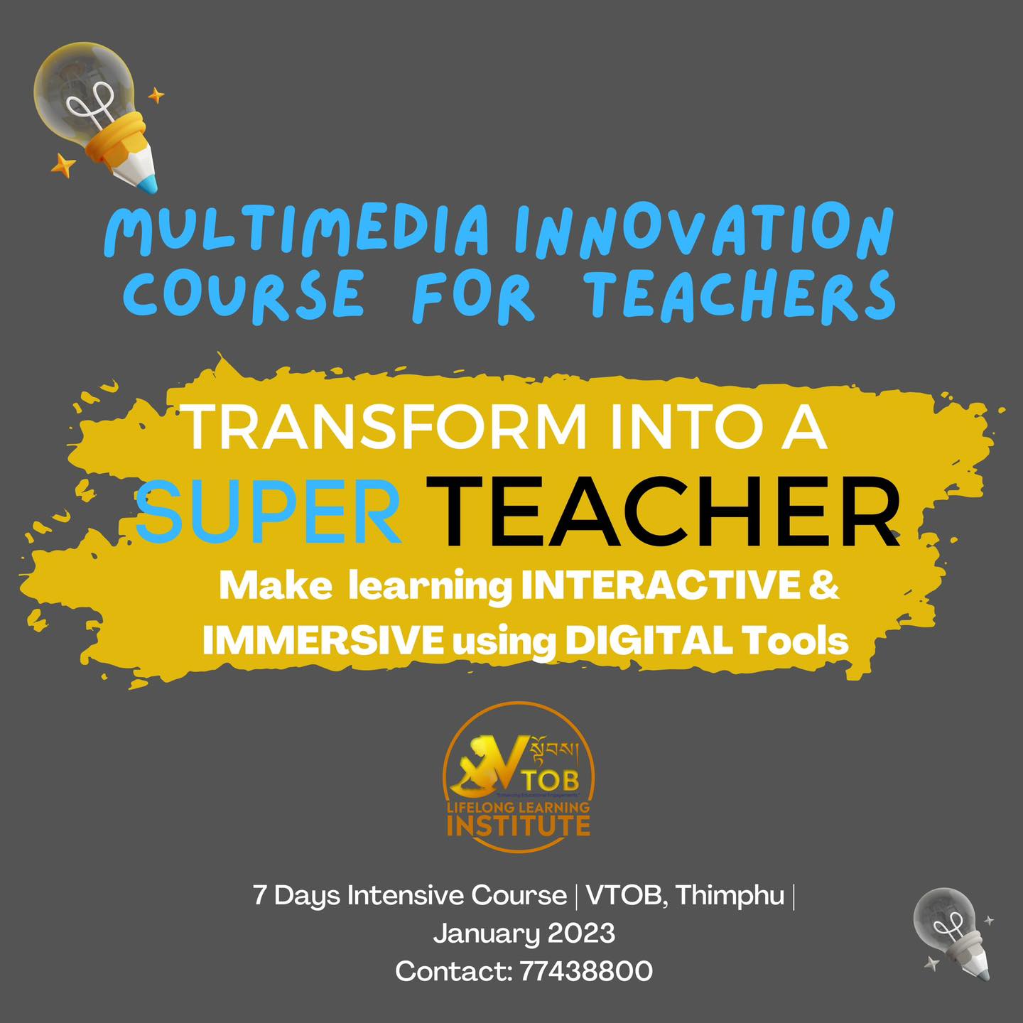 𝗩𝗧𝗢𝗕 𝗠𝘂𝗹𝘁𝗶𝗺𝗲𝗱𝗶𝗮 𝗜𝗻𝗻𝗼𝘃𝗮𝘁𝗶𝗼𝗻 𝗖𝗼𝘂𝗿𝘀𝗲 𝗳𝗼𝗿 𝗧𝗲𝗮𝗰𝗵𝗲𝗿𝘀